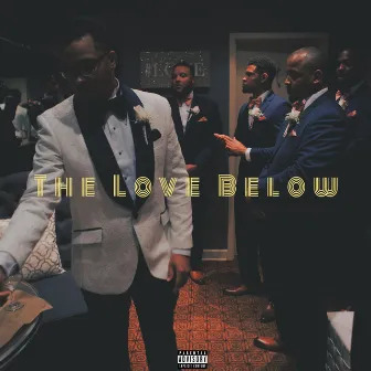 The Love Below by Jamal Science