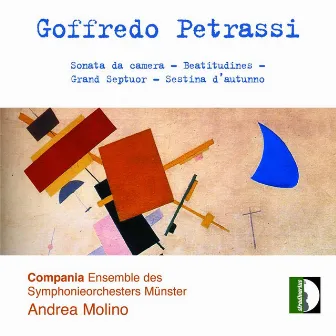 Petrassi: Chamber Music by Compania Ensemble des Symphonieorchesters Münster