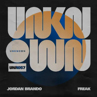 Freak by Jordan Brando