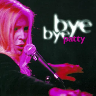 Bye Bye Patty by Patty Pravo