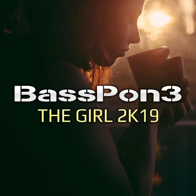 The Girl 2019 - Radio Edit