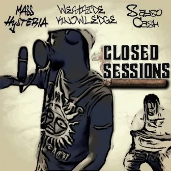 Closed Sessions, Vol. 1 by Westside Knowledge