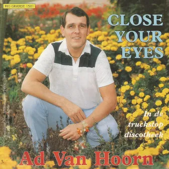 Close Your Eyes by Ad Van Hoorn