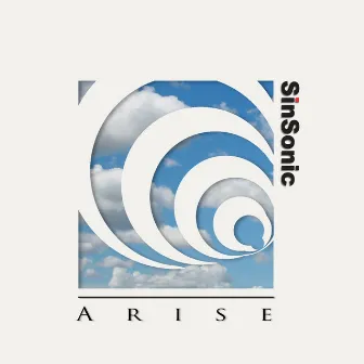 Arise by SinSonic