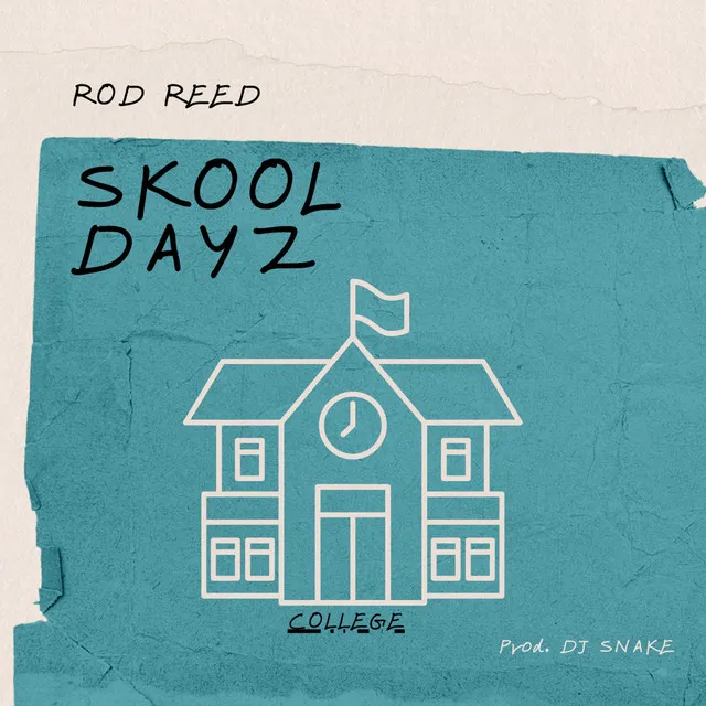 SKOOL DAYZ - Radio Edit