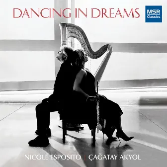 Dancing in Dreams - Music for Flute and Harp by Nicole Esposito