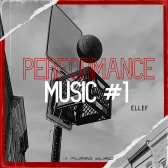 Performance Music #1 by A Fuego Music