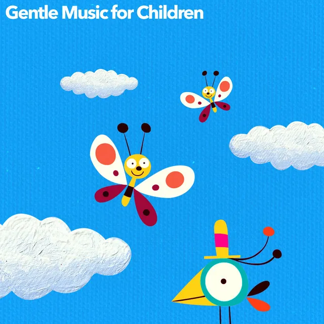 Gentle Music for Children