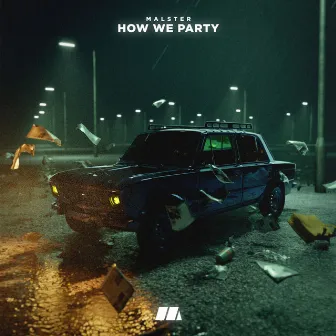 How We Party by Malster