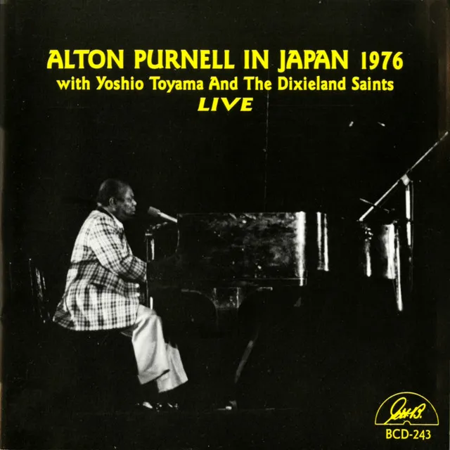 Alton Purnell Live in Japan 1976 W Yoshio Toyama and the Dixieland Saints