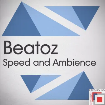 Speed and Ambience by Beatoz