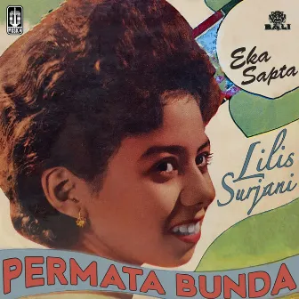 Permata Bunda (Remastered) by Lilis Surjani