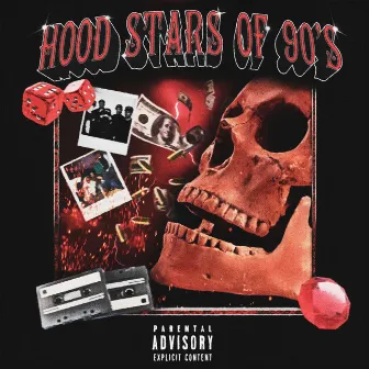 HOOD STARS OF 90'S by PLAYA SSK