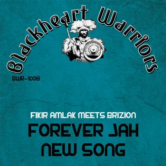 Forever Jah New Song by Brizion