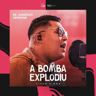 A Bomba Explodiu by Vitor Limma