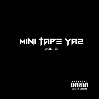 Mini Tape Ya2, Vol. 01 (Speed) by Ya2 Records