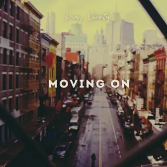 Moving On by Mars County