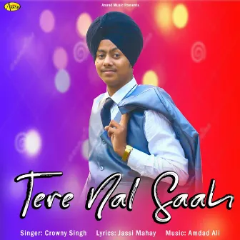 Tere Nal Saah by Crowny Singh