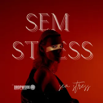 Sem Stress by lxpjl