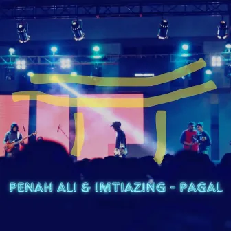 Pagal by Penah Ali