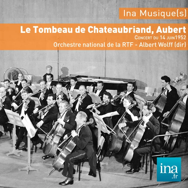 Aubert: Le Tombeau de Chateaubriand