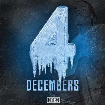 4 Decembers by Barrzo