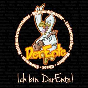 Ich bin DerEnte! by DerEnte