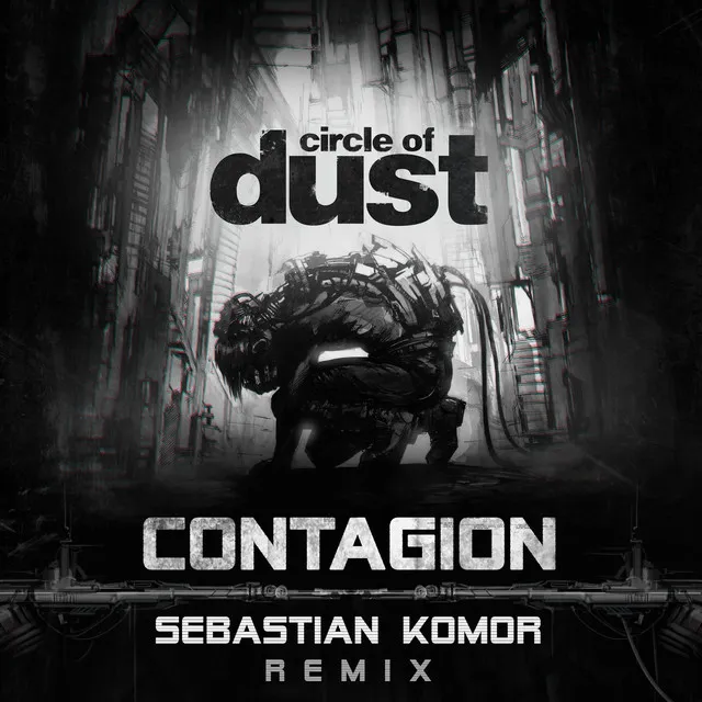 Contagion - Sebastian Komor Remix