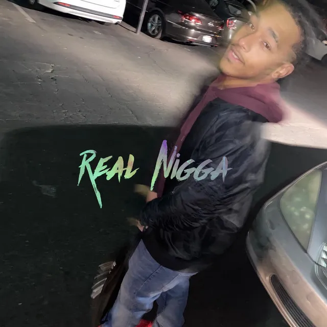 Real Nigga