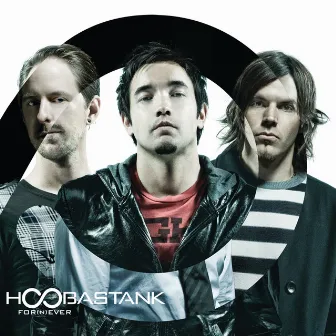 For(n)ever [International Version] by Hoobastank