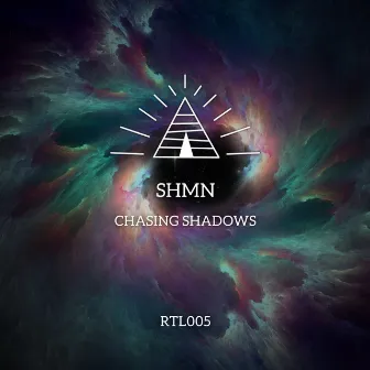 Chasing Shadows by SHMN