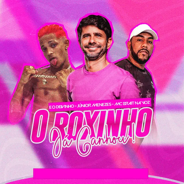 O Roxinho Já Ganhou