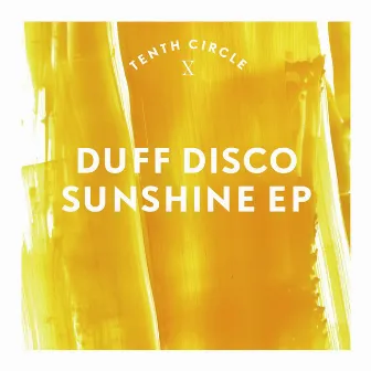 Sunshine EP by Duff Disco