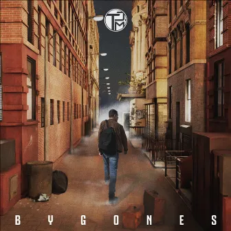 Bygones by Tommy J. Magnum