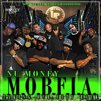 Taking Our City Back by Nu Money Mobfia