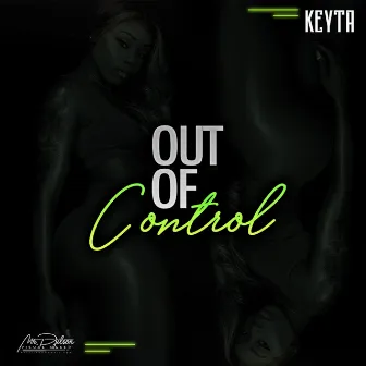 Out of Control by Keyta