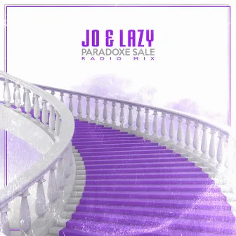 Paradoxe sale (Radio mix) by Jo & Lazy