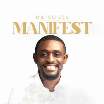 Manifest by Mairo Ese