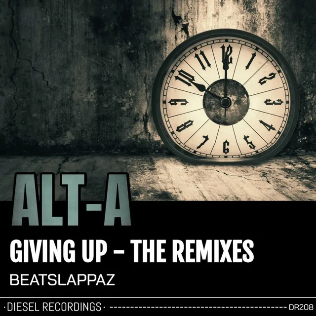 Giving Up - Beatslappaz Remix