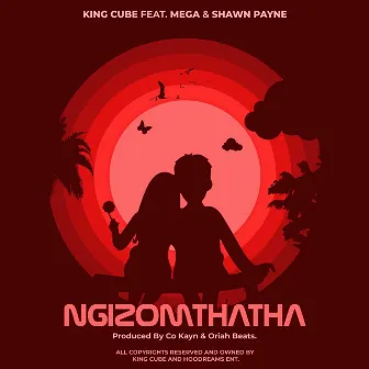 Ngizomthatha by Ngu Mega