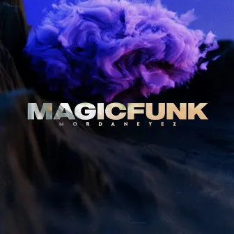 Magicfunk by MordanEyez