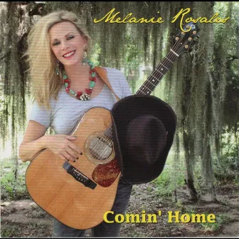 Comin' Home by Melanie Rosales