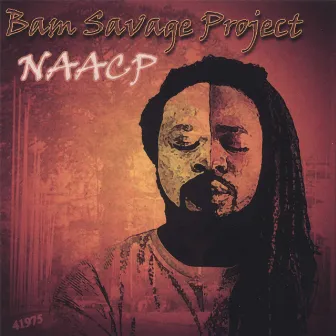 N A A C P by Bam Savage