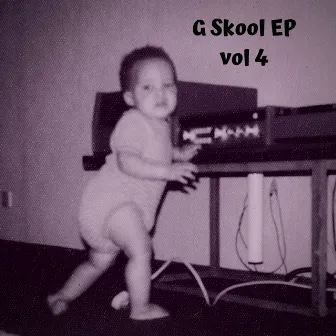 G Skool - Vol 4 by Just Jungle