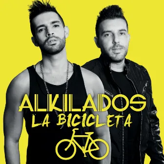 La Bicicleta by Alkilados