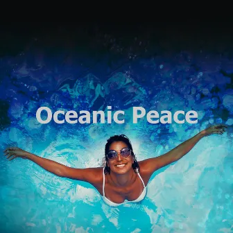 Oceanic Peace by Ultimate Ocean Waves