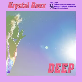 Deep by Krystal Roxx