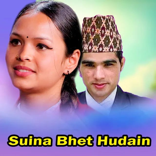 Suina Bhet Hudain