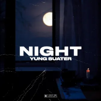 Night by Yung Suater