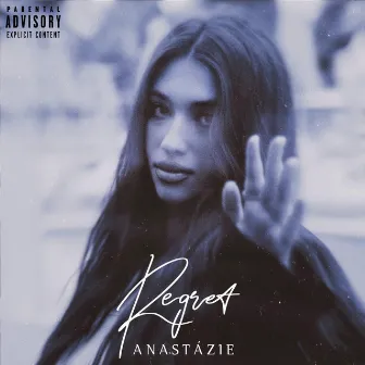 Regret by ANASTÁZIE